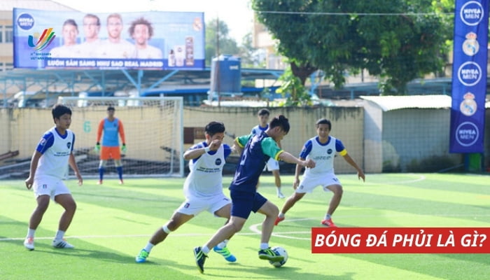 Đá phủi là gì? Đá phủi hay bóng đá phủi