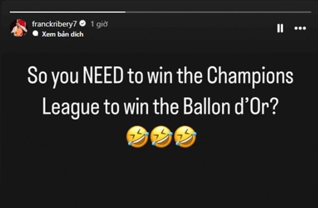 Ribery đăng story ẩn ý về câu nói của Ronaldo Ribery đăng story ẩn ý về câu nói của Ronaldo