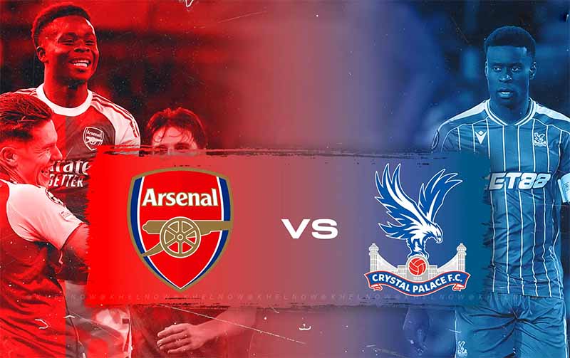 Lịch sử đối đầu Arsenal vs Crystal Palace: Những trận chiến kịch tính