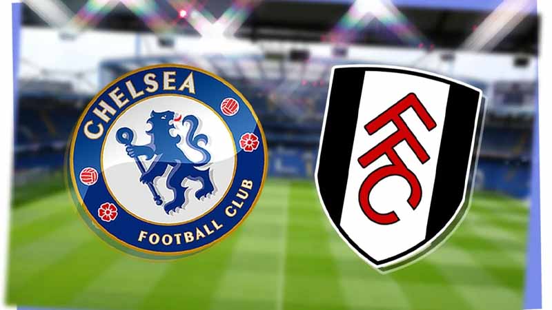 Lịch sử đối đầu Chelsea vs Fulham: Những trận chiến đầy cảm xúc