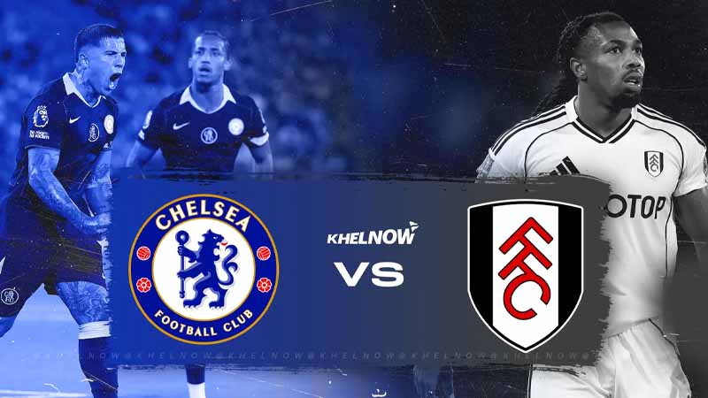 Lịch sử đối đầu Chelsea vs Fulham: Những trận chiến đầy cảm xúc