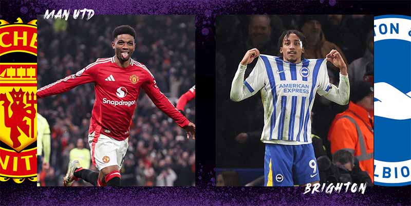 Lịch sử đối đầu MU vs Brighton: Những lần chạm trán đáng chú ý
