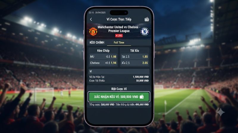 Ví dụ cụ thể giữa trận Manchester United với Chelsea Ví dụ cụ thể giữa trận Manchester United với Chelsea